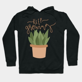 "keep growing" cute succulent design Hoodie